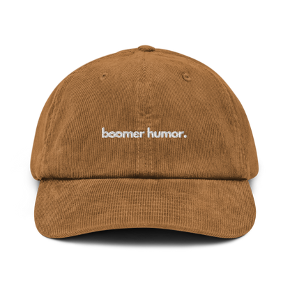 boomer humor. // corduroy cap.