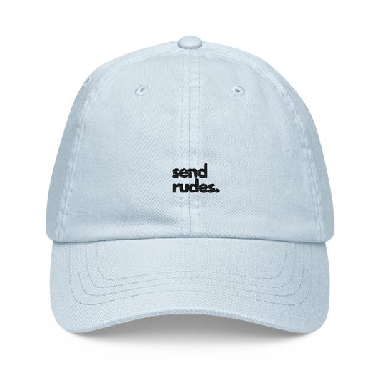 send rudes. // pastel cap.