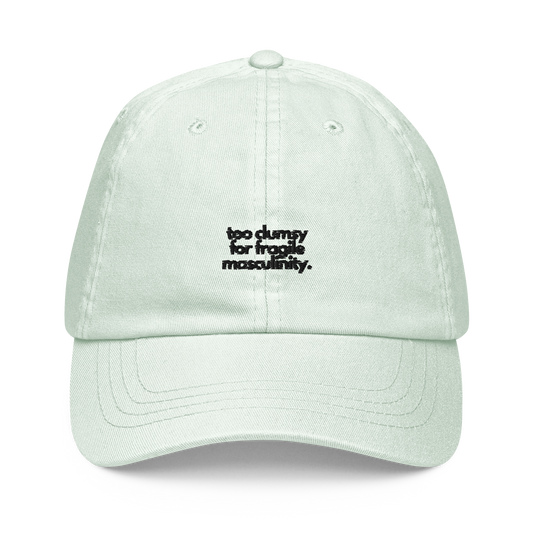 too clumsy for fragile masculinity. // pastel cap.